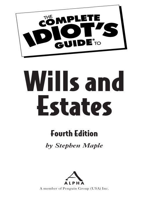 Title details for The Complete Idiot's Guide to Wills and Estates by Stephen Maple - Available